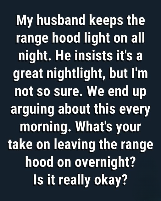 Is It Safe or Practical to Leave Your Range Hood Lights On Overnight? A Comprehensive Guide
